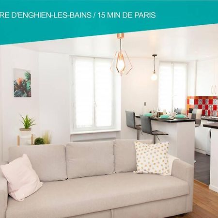 Coeur De Ville Enghien Les Bains - 2 Pieces Lumineux Et Chaleureux - 15 Min De Paris Ngoại thất bức ảnh